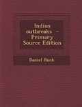 Cover: Indian Outbreaks - Nabu Press