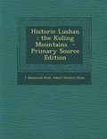 Cover: Historic Lushan - Nabu Press