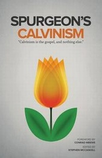 Enlarge image Cover: Spurgeon's Calvinism - Lucid Books
