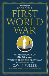 Enlarge image Cover: The Telegraph Book of the First World War - Aurum