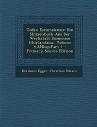 Enlarge image Cover: Codex Escurialensis - Nabu Press