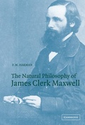 Cover: The Natural Philosophy of James Clerk Maxwell - Cambridge University Press