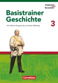 Cover: Entdecken und verstehen - Geschichtsbuch - Basistrainer Geschichte - Ausgabe ab 2006 - Heft 3 - Cornelsen Verlag