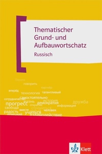 Abbildung von: Thematischer Grund- und Aufbauwortschatz Russisch - Klett