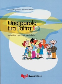 Abbildung von: Una parola tira l'altra 1 - Klett