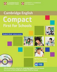 Enlarge image Cover: Compact First for Schools / Student's Book without answers with CD-ROM - Klett