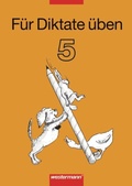 Cover: F&uuml;r Diktate &uuml;ben - Ausgabe 2006 - Westermann Schulbuchverlag