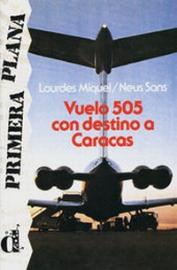 Abbildung von: Vuelo 505 con destino a Caracas - Klett