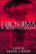 Cover: Hiroshima in History and Memory - Cambridge University Press