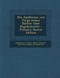 Cover: Des Apollonius Von Perga Sieben Bucher Uber Kegelschnitte - Nabu Press