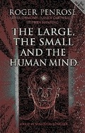 Cover: The Large, the Small and the Human Mind - Cambridge University Press