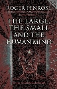 Enlarge image Cover: The Large, the Small and the Human Mind - Cambridge University Press