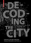 Cover: Decoding the City - Birkh&auml;user Verlag GmbH