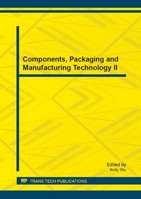 Enlarge image Cover: Components, Packaging and Manufacturing Technology II - Trans Tech Publications Ltd