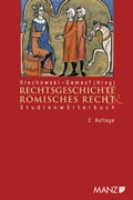Cover: Studienw&ouml;rterbuch Rechtsgeschichte und R&ouml;misches Recht - Manz