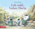 Cover: Leb wohl, lieber Dachs - Annette Betz Verlag