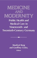 Cover: Medicine and Modernity - Cambridge University Press