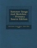 Cover: Summer Songs and Sketches... - Nabu Press