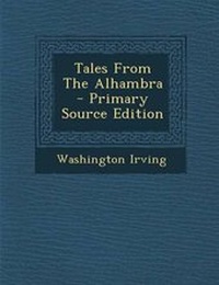 Abbildung von: Tales from the Alhambra - Nabu Press