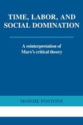 Cover: Time, Labor, and Social Domination - Cambridge University Press