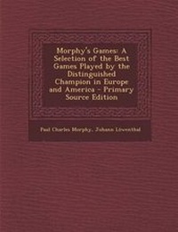 Enlarge image Cover: Morphy's Games - Nabu Press