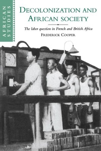 Abbildung von: Decolonization and African Society - Cambridge University Press
