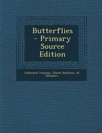 Enlarge image Cover: Butterflies - Primary Source Edition - Nabu Press