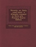 Cover: Waverly, Or, Sixty Years Since - Nabu Press