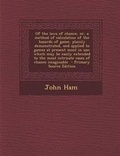 Cover: Of the Laws of Chance, Or, a Method of Calculation of the Hazards of Game, Plainly Demonstrated, and Applied to Games at Present Most in Use; Which Ma - Nabu Press