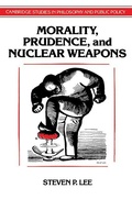 Cover: Morality, Prudence, and Nuclear Weapons - Cambridge University Press
