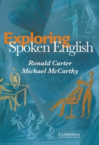 Enlarge image Cover: Exploring Spoken English - Cambridge University Press