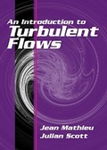 Cover: An Introduction to Turbulent Flow - Cambridge University Press