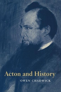 Enlarge image Cover: Acton and History - Cambridge University Press