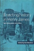 Cover: Enacting History in Henry James - Cambridge University Press