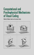 Cover: Computational and Psychophysical Mechanisms of Visual Coding - Cambridge University Press