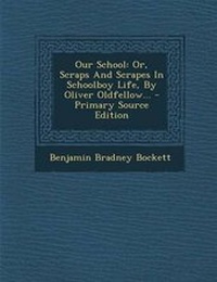 Enlarge image Cover: Our School - Nabu Press