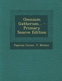 Enlarge image Cover: Omnium Gatherum... - Primary Source Edition - Nabu Press