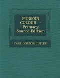 Cover: Modern Colour - Nabu Press