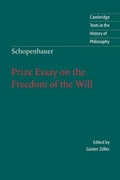 Cover: Schopenhauer: Prize Essay on the Freedom of the Will - Cambridge University Press