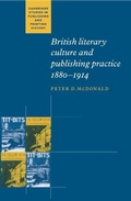 Cover: British Literary Culture and Publishing Practice, 1880-1914 - Cambridge University Press