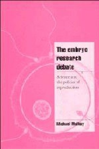 Enlarge image Cover: The Embryo Research Debate - Cambridge University Press