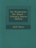 Cover: Die Wiederkehr Der Kunst - Nabu Press