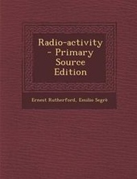 Enlarge image Cover: Radio-Activity - Nabu Press