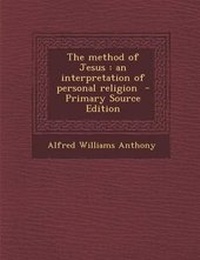 Bild: The Method of Jesus - Nabu Press