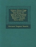 Cover: Relazioni D'Alcuni Viaggi Fatti in Diverse Parti Della Toscana - Nabu Press