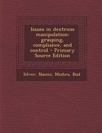 Enlarge image Cover: Issues in Dextrous Manipulation - Nabu Press