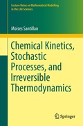 Cover: Chemical Kinetics, Stochastic Processes, and Irreversible Thermodynamics - Springer