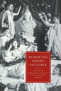 Enlarge image Cover: Remaking Queen Victoria - Cambridge University Press