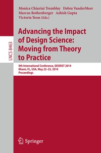 Enlarge image Cover: Advancing the Impact of Design Science: Moving from Theory to Practice - Springer