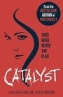 Cover: Catalyst - Scholastic Press